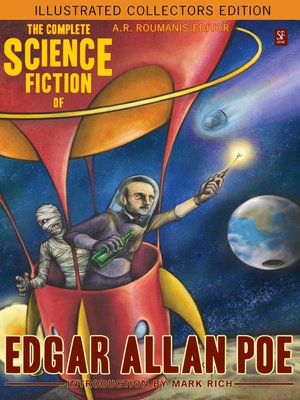 cover image of The Complete Science Fiction of Edgar Allan Poe (Illustrated Collectors Edition) (SF Classic)